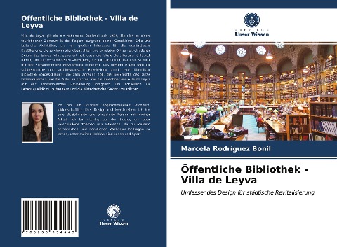 Öffentliche Bibliothek - Villa de Leyva - Marcela Rodríguez Bonil