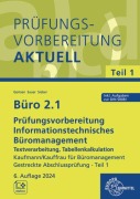 Cover-Bild zum Titel 'Büro 2.1 - Prüfungsvorbereitung aktuell Kaufmann/Kauffrau für Büromanagement' von 'Christiane Gertsen, Gisbert Sauer, Michael Sieber'