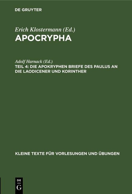 Die apokryphen Briefe des Paulus an die Laodicener und Korinther - 