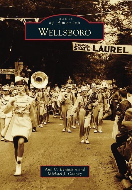 Wellsboro - Ann C. Benjamin