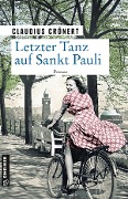 Cover-Bild zum Titel 'Letzter Tanz auf Sankt Pauli' von 'Claudius Crönert'