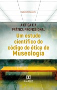 A Ética e a Prática Profissional - Valério Hillesheim