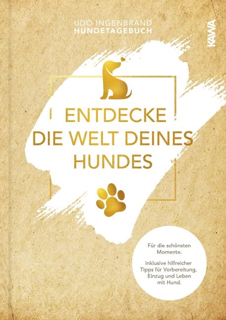 Entdecke die Welt Deines Hundes - Udo Ingenbrand