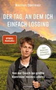 Cover-Bild zum Titel 'Der Tag, an dem ich einfach losging' von 'Marinus Obermair'