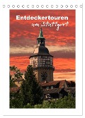 Entdeckertouren um Stuttgart (Tischkalender 2025 DIN A5 hoch), CALVENDO Monatskalender - Klaus-Peter Huschka