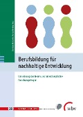 Cover-Bild zum Titel 'Berufsbildung für nachhaltige Entwicklung' von ''