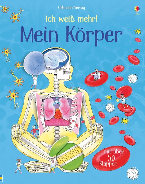Ich weiß mehr! Mein Körper - Katie Daynes
