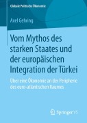 Cover-Bild zum Titel 'Vom Mythos des starken Staates und der europäischen Integration der Türkei' von 'Axel Gehring'