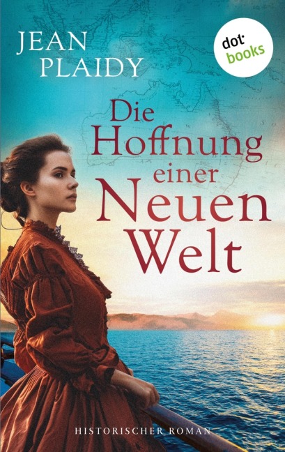 Die Hoffnung einer neuen Welt - Jean Plaidy