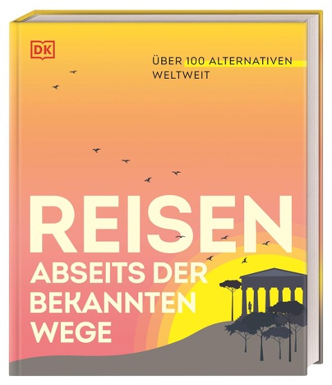 Reisen abseits der bekannten Wege - 