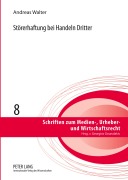 Cover-Bild zum Titel 'Störerhaftung bei Handeln Dritter' von 'Andreas Walter'