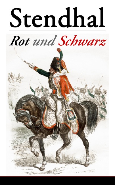 Rot und Schwarz - Stendhal