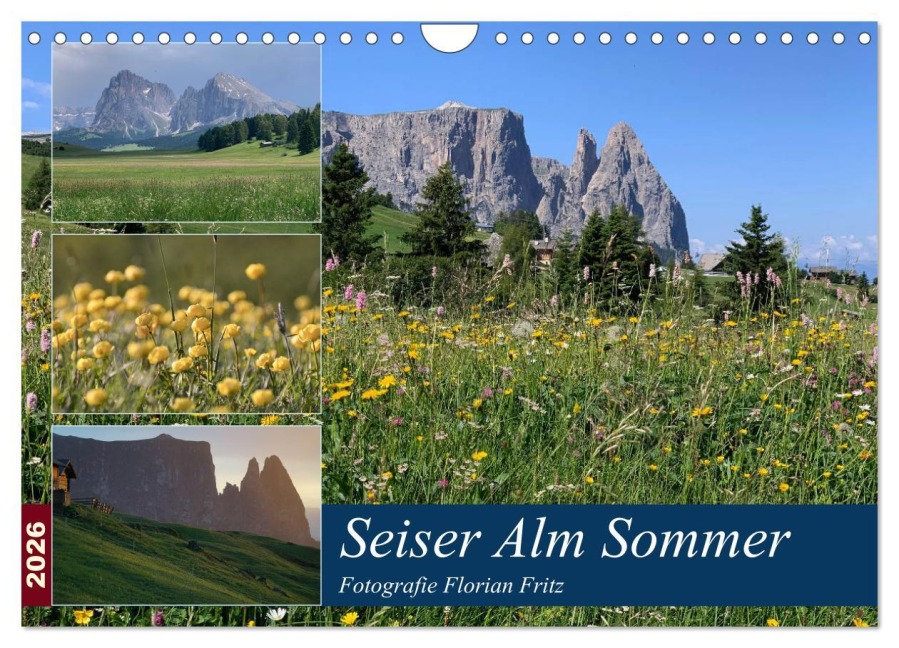 Seiser Alm Sommer (Wandkalender 2026 DIN A4 quer), CALVENDO Monatskalender - Floian Fritz