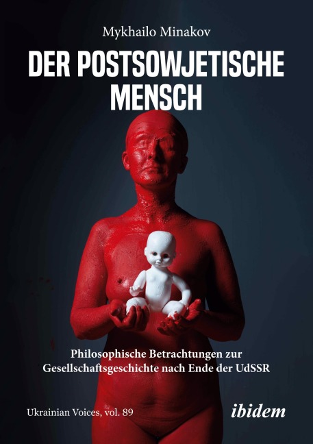 Der postsowjetische Mensch - Mikhail Minakov