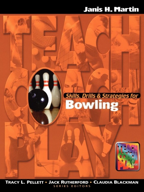 Skills, Drills & Strategies for Bowling - Jan Martin