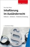 Inhaftierung im Ausländerrecht - Hans-Peter Welte