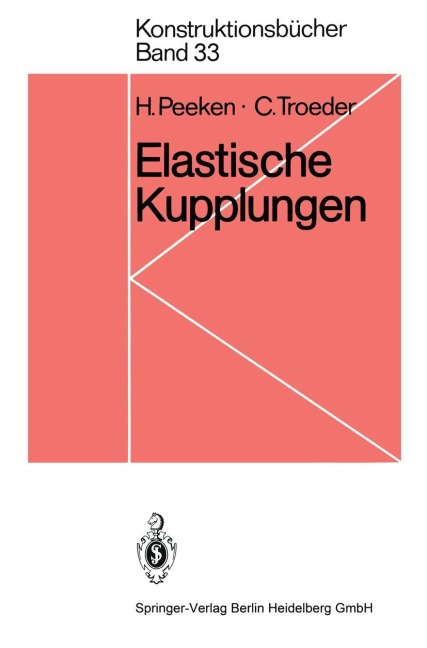 Elastische Kupplungen - C. Troeder, H. Peeken