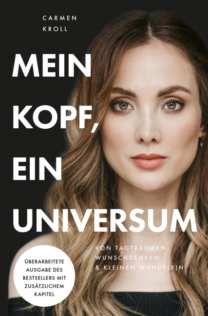 Mein Kopf, ein Universum - Carmen Kroll, Carmushka