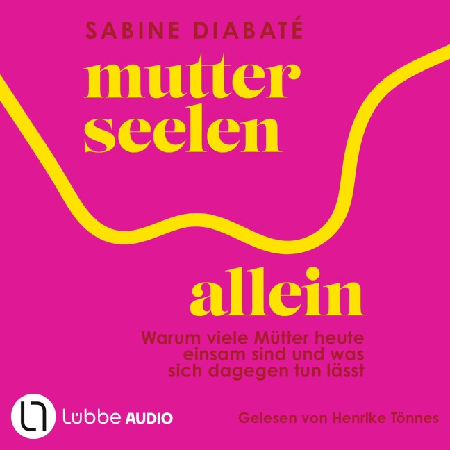 Mutterseelenallein - Sabine Diabaté