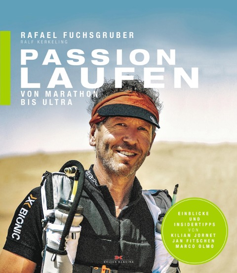 Passion Laufen - Rafael Fuchsgruber, Ralf Kerkeling