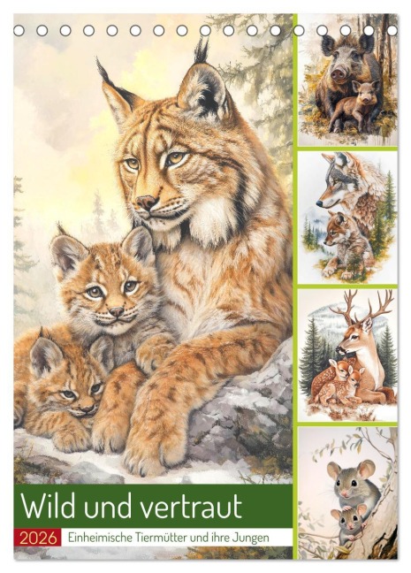 Wild und vertraut (Tischkalender 2026 DIN A5 hoch), CALVENDO Monatskalender - Steffen Gierok-Latniak