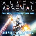 Alien Arsenal - Jeffery H. Haskell