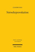 Cover-Bild zum Titel 'Notwehrprovokation' von 'Leandro Dias'