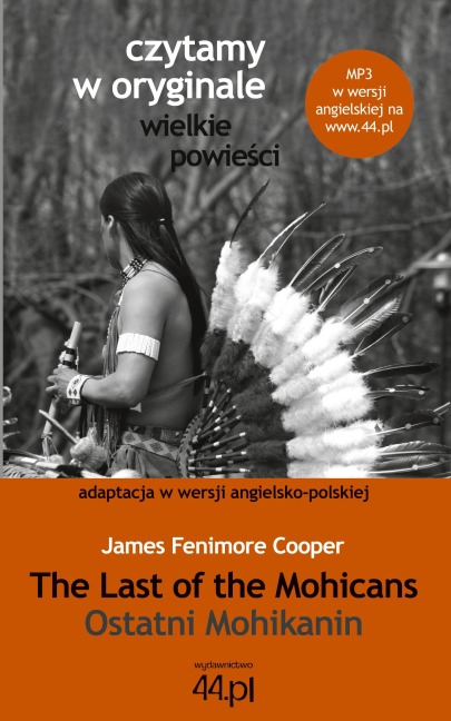 Ostatni Mohikanin - James Fenimore Cooper
