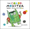 Cover-Bild zum Titel 'The Color Monster Goes to School' von 'Anna Llenas'