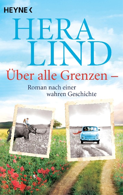 Über alle Grenzen - Hera Lind