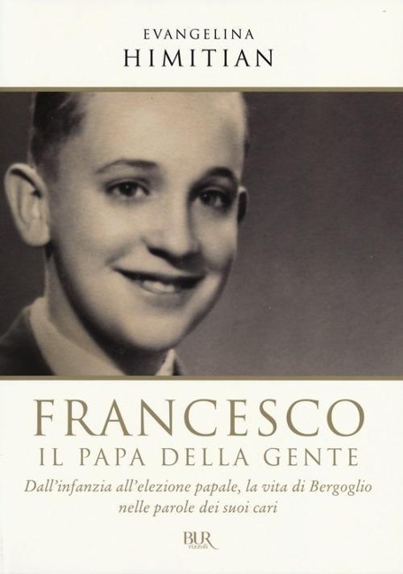 Francesco. Il papa della gente - Evangelina Himitian