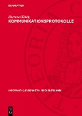 Cover-Bild zum Titel 'Kommunikationsprotokolle' von 'Hartmut König'