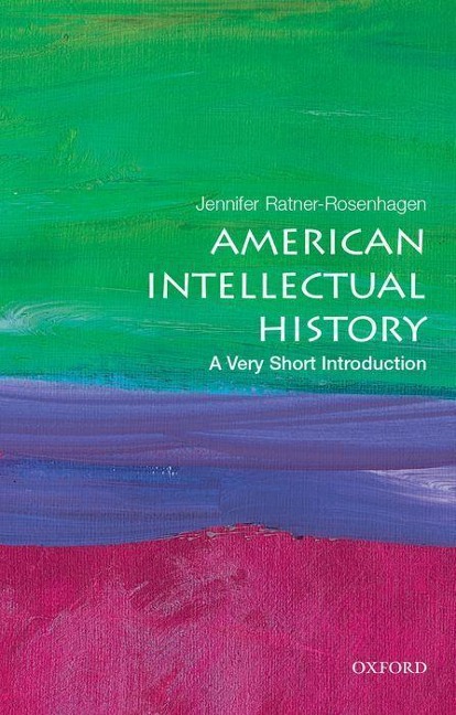 American Intellectual History - Jennifer Ratner-Rosenhagen