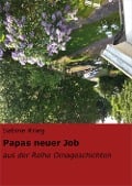 Cover-Bild zum Titel 'Papas neuer Job' von 'Sabine Krieg'