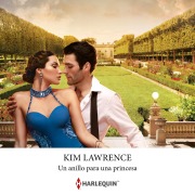 Cover-Bild zum Titel 'Un anillo para una princesa' von 'Kim Lawrence'