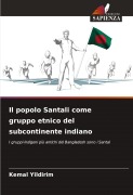 Cover-Bild zum Titel 'Il popolo Santali come gruppo etnico del subcontinente indiano' von 'Kemal Yildirim'