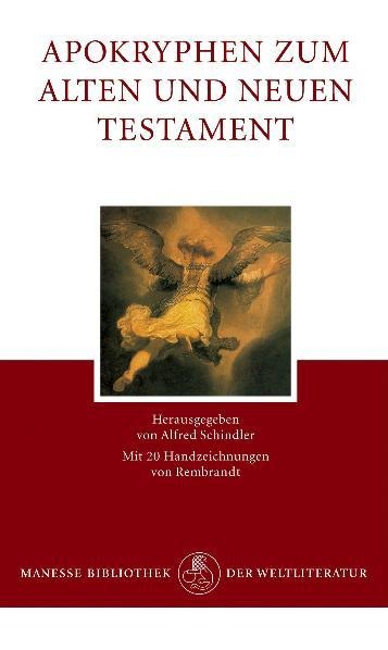 Apokryphen zum Alten und Neuen Testament - 