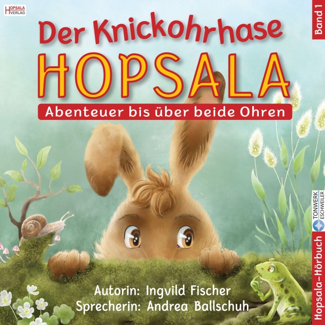 Der Knickohrhase Hopsala - Band 1 - Ingvild Fischer