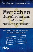 Cover-Bild zum Titel 'Menschen durchschauen wie ein Polizeipsychologe' von 'Reinhard Keck'