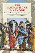 Cover-Bild zum Titel 'Die sokratische Methode' von 'Ward Farnsworth'