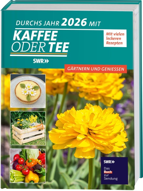 Durchs Jahr 2026 mit KAFFEE ODER TEE - Redaktion Kaffee oder Tee