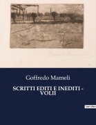 Cover-Bild zum Titel 'SCRITTI EDITI E INEDITI - VOLII' von 'Goffredo Mameli'