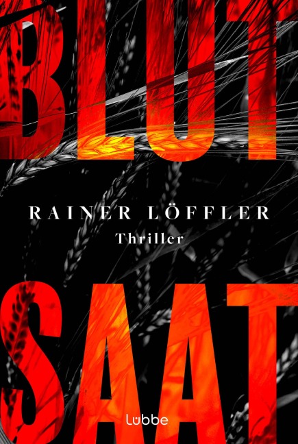 Blutsaat - Rainer Löffler