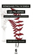 Cover-Bild zum Titel 'Rönesans Italyasinda Ask Felsefesi' von 'Ömer Kemal Buhari'