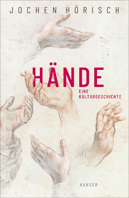 Hände - Jochen Hörisch