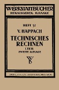 Cover-Bild zum Titel 'Technisches Rechnen' von 'Vollrat Happach'