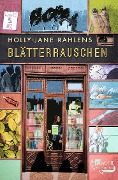 Cover-Bild zum Titel 'Blätterrauschen' von 'Holly-Jane Rahlens'