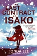 Cover-Bild zum Titel 'The Last Contract of Isako' von 'Fonda Lee'