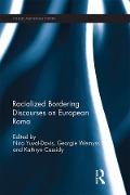 Cover-Bild zum Titel 'Racialized Bordering Discourses on European Roma' von ''