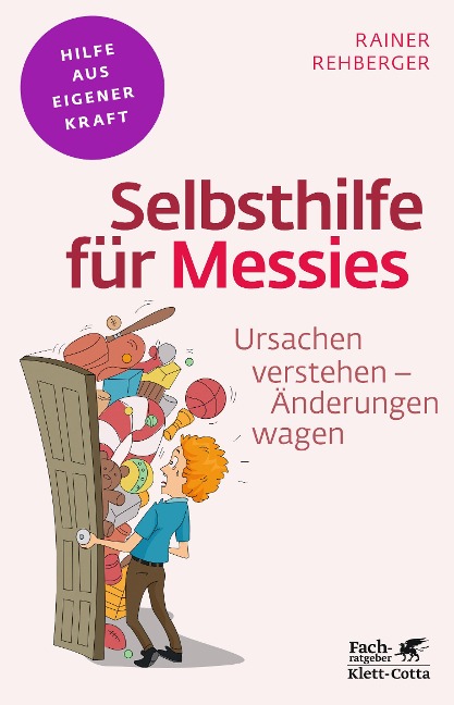 Selbsthilfe für Messies (Fachratgeber Klett-Cotta) - Rainer Rehberger